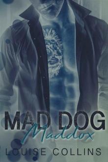 Mad Dog Maddox Read online