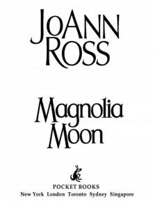 Magnolia Moon Read online