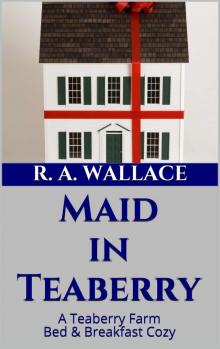 Maid in Teaberry Read online