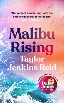 Malibu Rising: A Novel Read online