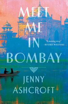 Meet Me in Bombay Read online