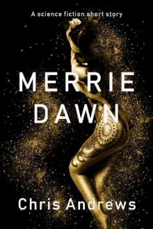 Merrie Dawn