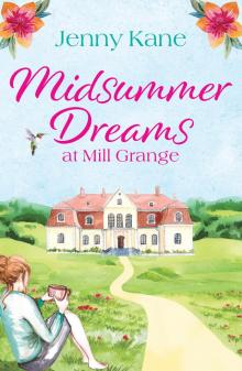 Midsummer Dreams at Mill Grange Read online