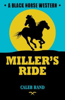 Miller's Ride Read online