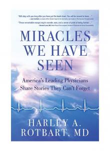 Miracles We Have Seen Read online