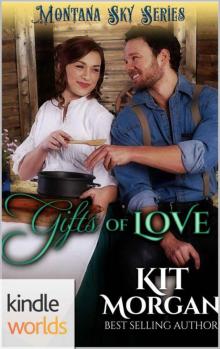 Montana Sky: Gifts 0f Love (Kindle Worlds Novella) (The Jones's of Morgan's Crossing Book 4) Read online
