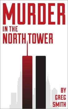 Murder in the North Tower Read online