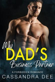 My Dad's Business Partner Read online