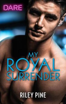 My Royal Surrender Read online
