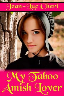 My Taboo Amish Lover Read online
