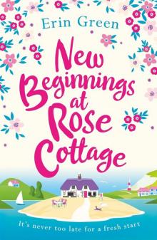 New Beginnings at Rose Cottage Read online