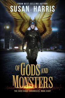 Of Gods and Monsters Read online
