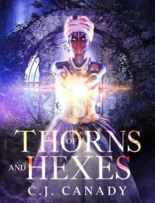 Of Thorns and Hexes Read online
