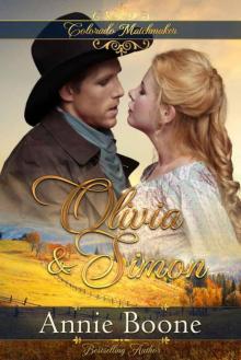 Olivia and Simon (Colorado Matchmaker Book 4) Read online