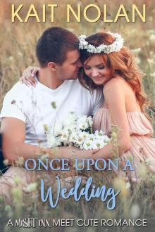Once Upon a Wedding Read online