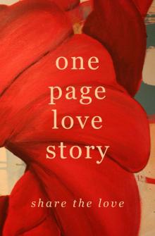 One Page Love Story- Share the Love