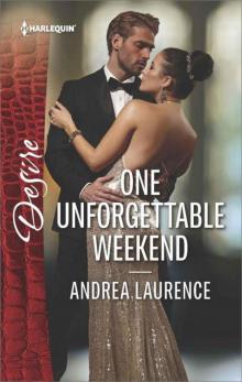One Unforgettable Weekend (Millionaires 0f Manhattan Book 6) Read online