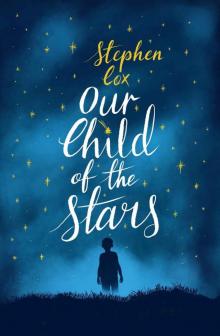 Our Child of the Stars Read online