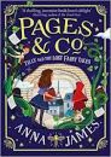 Pages and Co 2: Tilly and the Lost Fairytales Read online