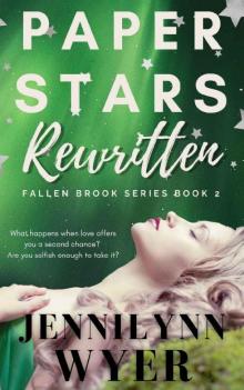 Paper Stars Rewritten: Fallen Brook Series: Book 2 Read online