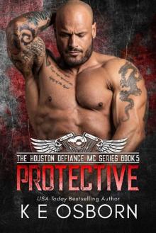 Protective (The Houston Defiance MC Series Book 5) Read online
