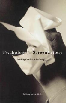 Psychology for Screenwriters Read online