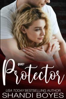 Quiet Protector- Brandon's Story Read online