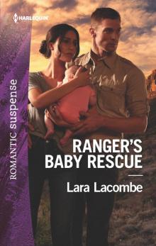 Ranger's Baby Rescue Read online