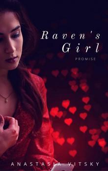 Raven's Girl- Promise Read online