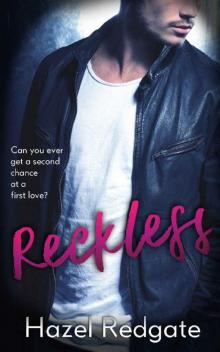 Reckless: A Bad Boy Musicians Romance Read online