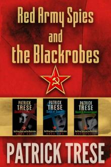 Red Army Spies and the Blackrobes Trilogy