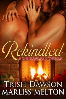 Rekindled, a Christmas Novella Read online