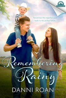 Remembering Rainy Read online