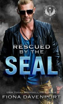 Rescued by the SEAL Read online