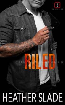 Riled (The Invincibles Book 4) Read online