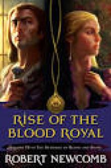 Rise of the Blood Royal Read online