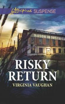 Risky Return (Covert Operatives Book 3) Read online