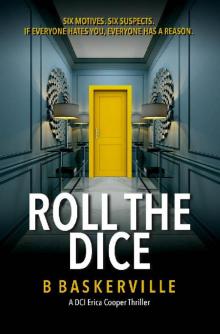 Roll The Dice (DCI Cooper Book 3) Read online