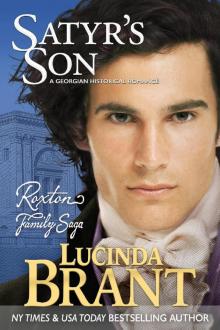 Satyr’s Son: A Georgian Historical Romance (Roxton Family Saga Book 5) Read online