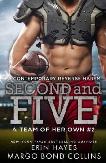 Second and Five: A Contemporary Reverse Harem (A Team of Her Own Book 2) Read online