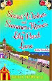 Secret Wishes and Summer Kisses on Lily Pond Lane Read online