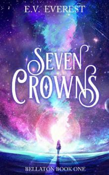 Seven Crowns (Bellaton Book 1)