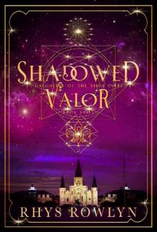 Shadowed Valor (Daughters of the Vieux Carré Book 3) Read online