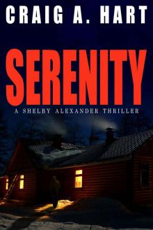[Shelby Alexander 01.0] Serenity Read online