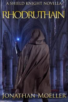 Shield Knight: Rhodruthain Read online