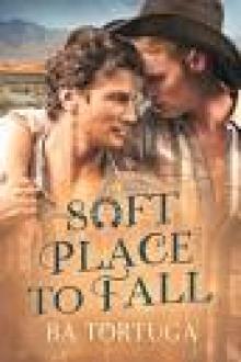 Soft Place to Fall Read online