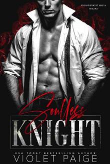 Soulless Knight (Sins of Knight Mafia Trilogy Book 1) Read online