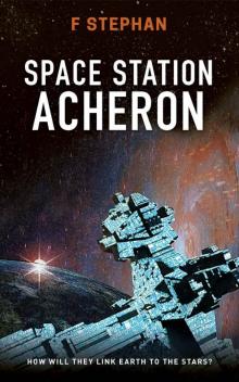 Space Station Acheron Read online