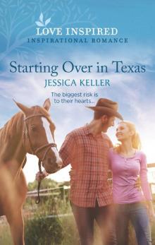 Starting Over in Texas Read online