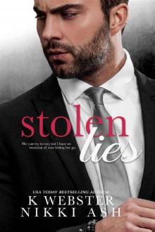 Stolen Lies (Truths and Lies Duet Book 2) Read online